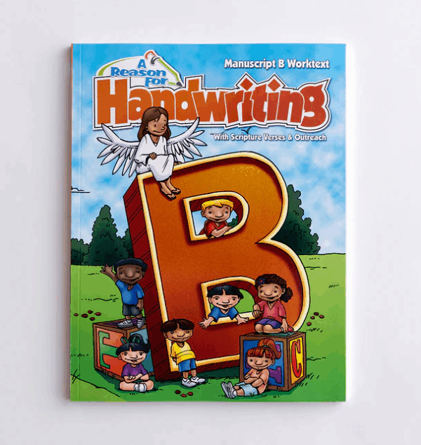 Level B - Grade 2 Student Worktext by A Reason for Handwriting