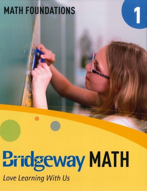 Bridgeway Math Book 1 Math Foundations from Bridgeway