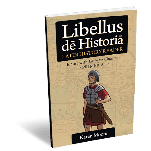 Latin for Children A Reader by Classical Academic Press