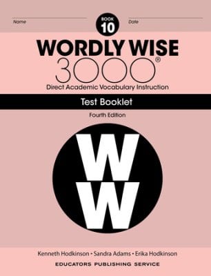 Wordly Wise 3000 (4th Edition) Grade 10 Tests