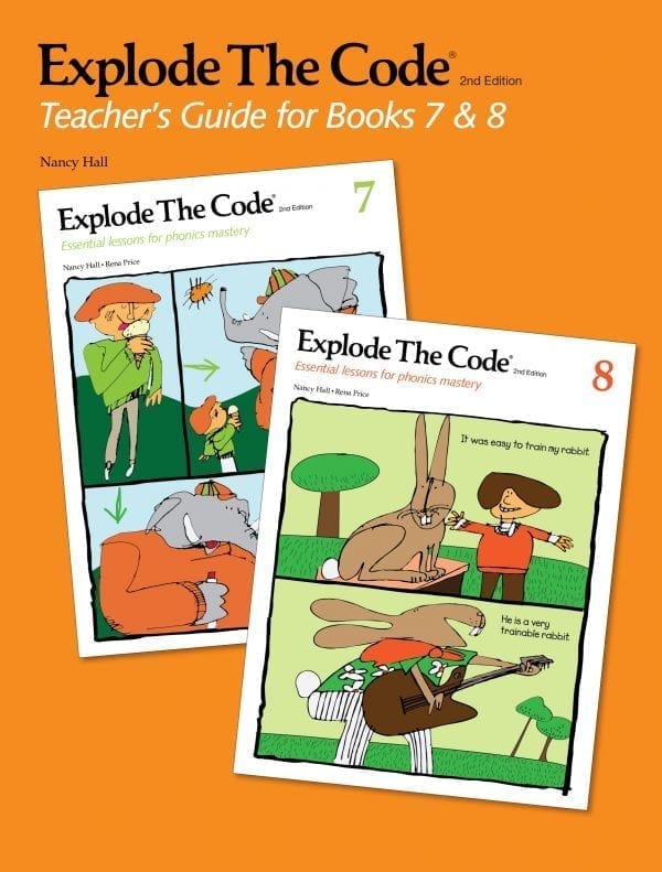Explode The Code Teacher's Guide for Books 7 & 8