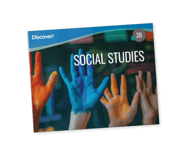 Discover! Social Studies 3B: Student Worktext