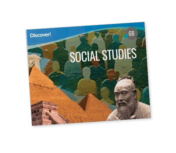Discover! Social Studies 6B: Student Worktext
