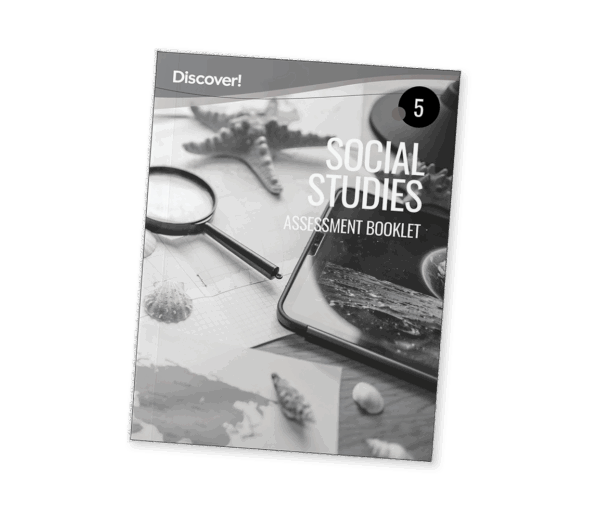 Discover! Social Studies Grade 5 Assessment Booklet