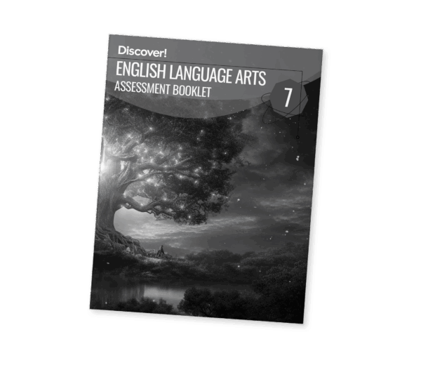 Discover! ELA 7: Assessment Booklet
