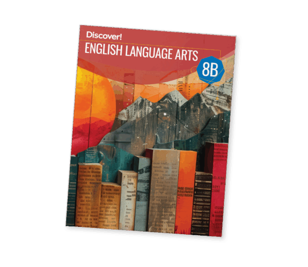 Discover! ELA 8B: Student Worktext