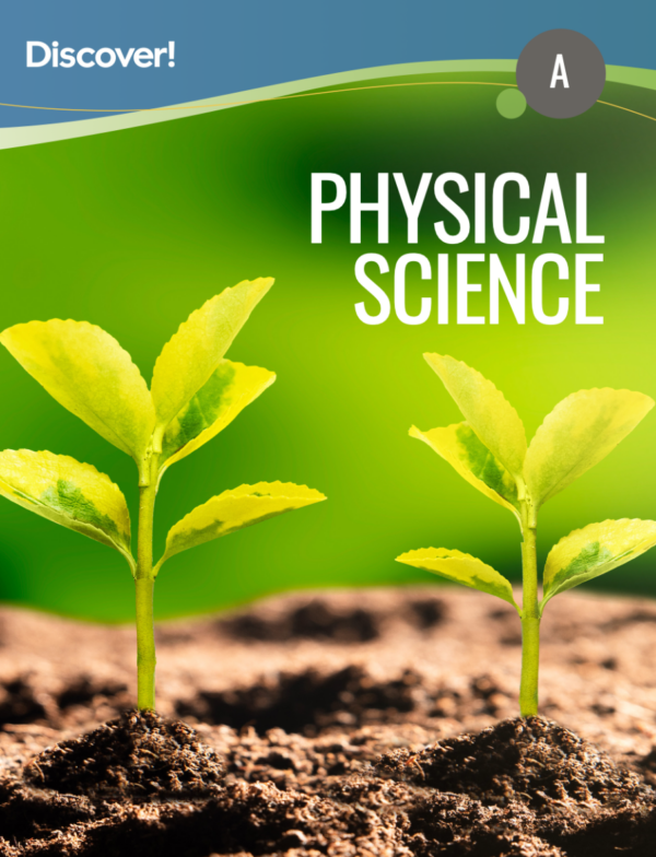 Discover! MS Physical Science - Worktext A