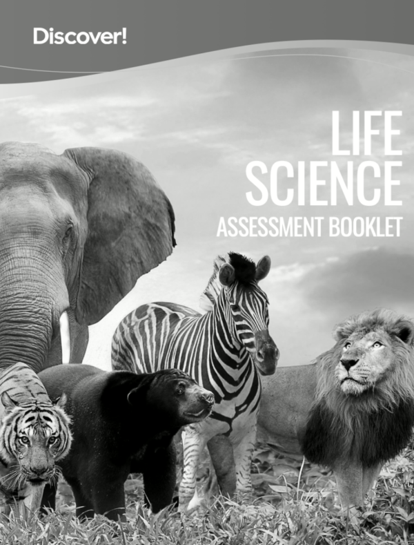 Discover! MS Life Science - Assessment Booklet