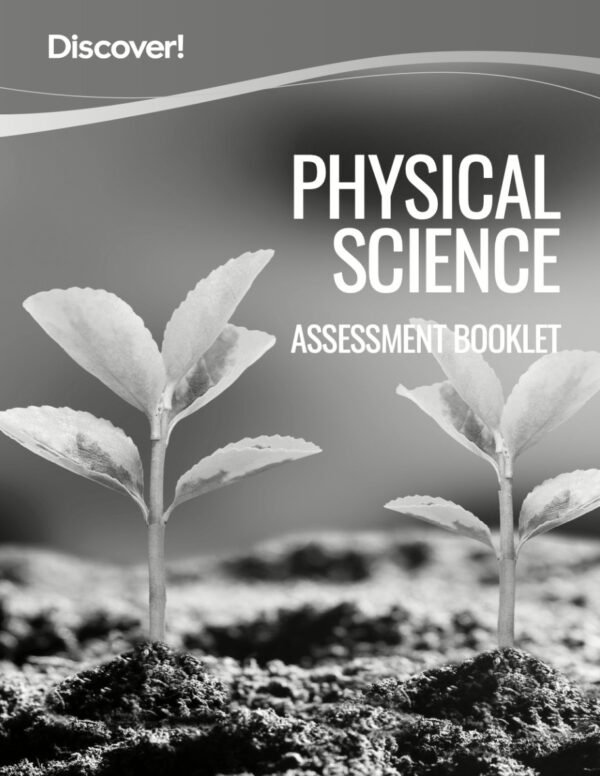Discover! MS Physical Science - Assessment Booklet