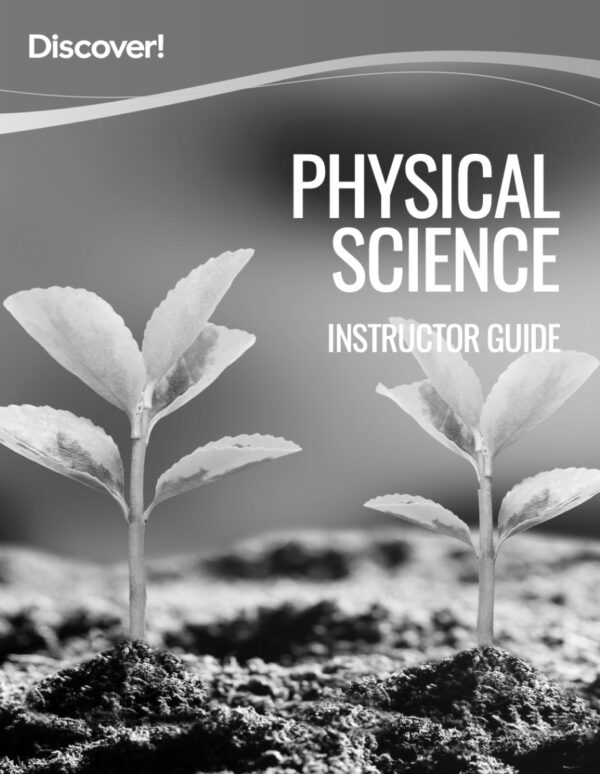 Discover! MS Physical Science - Instructor Guide